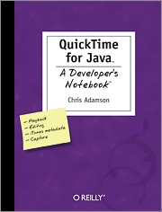 QuickTime for Java: A Developer's Notebook