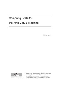Compiling Scala for the Java Virtual Machine