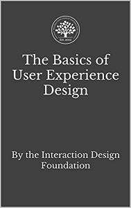 The Basics of User Experience (UX) Design