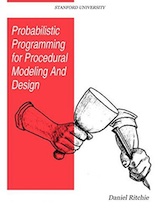 Probabilistic Programming for Procedural Modeling and Design