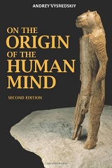 On The Origin of the Human Mind