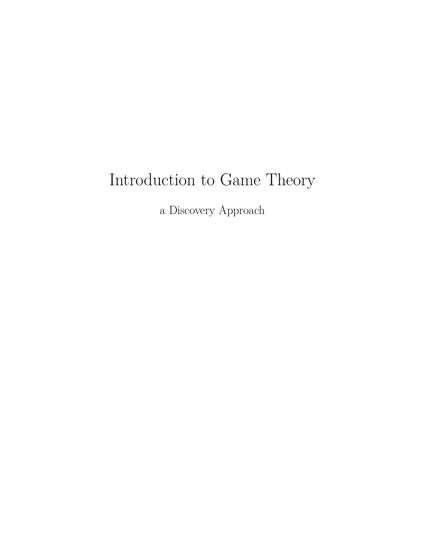 Introduction to Game Theory: a Discovery Approach