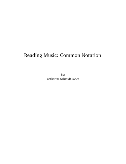Reading Music: Common Notation