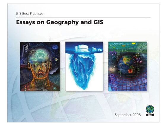 Essays on Geography and GIS