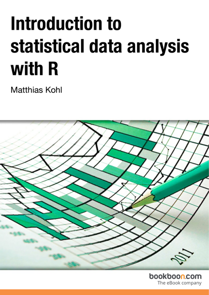 Introduction to Statistical Data Analysis with R