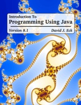 Introduction to Programming Using Java Java: A Beginner’s Guide Sixth Edition
