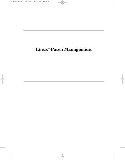 Linux Patch Management: Keeping Linux Systems Up To Date