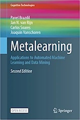 Metalearning: Applications to Automated Machine Learning and Data Mining