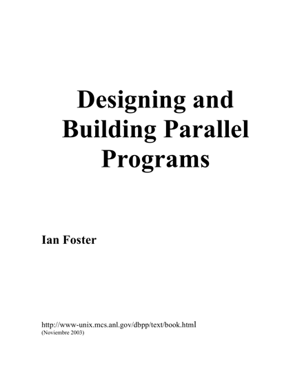 Designing and Building Parallel Programs