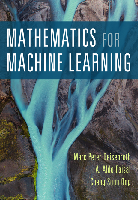 Mathematics for Machine Learning (2019)