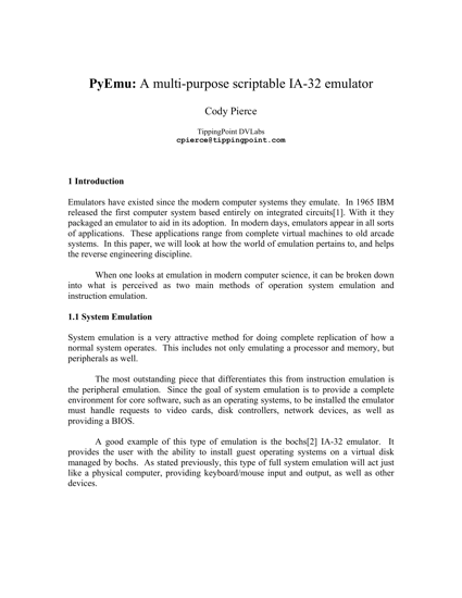 PyEmu: A multi-purpose scriptable IA-32 emulator