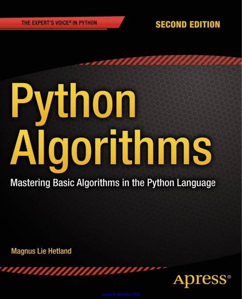 Python Algorithms - Mastering Basic Algorithms in the Python Language, Second Edition