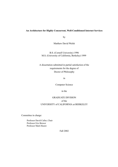 An Architecture for Highly Concurrent, Well-Conditioned Internet Services