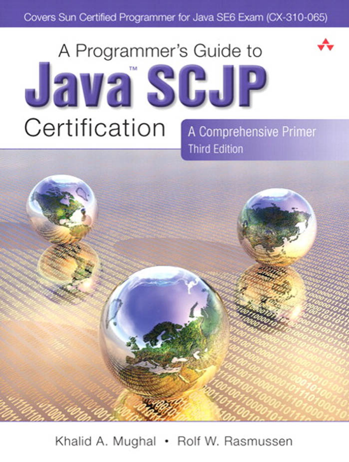 A Programmer’s Guide to Java SCJP Certification
