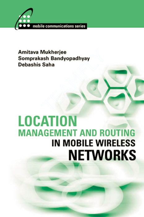 Artech Location Management And Routing In Mobile Wireless Networks
