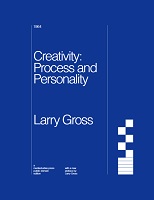 Creativity: Process and Personality